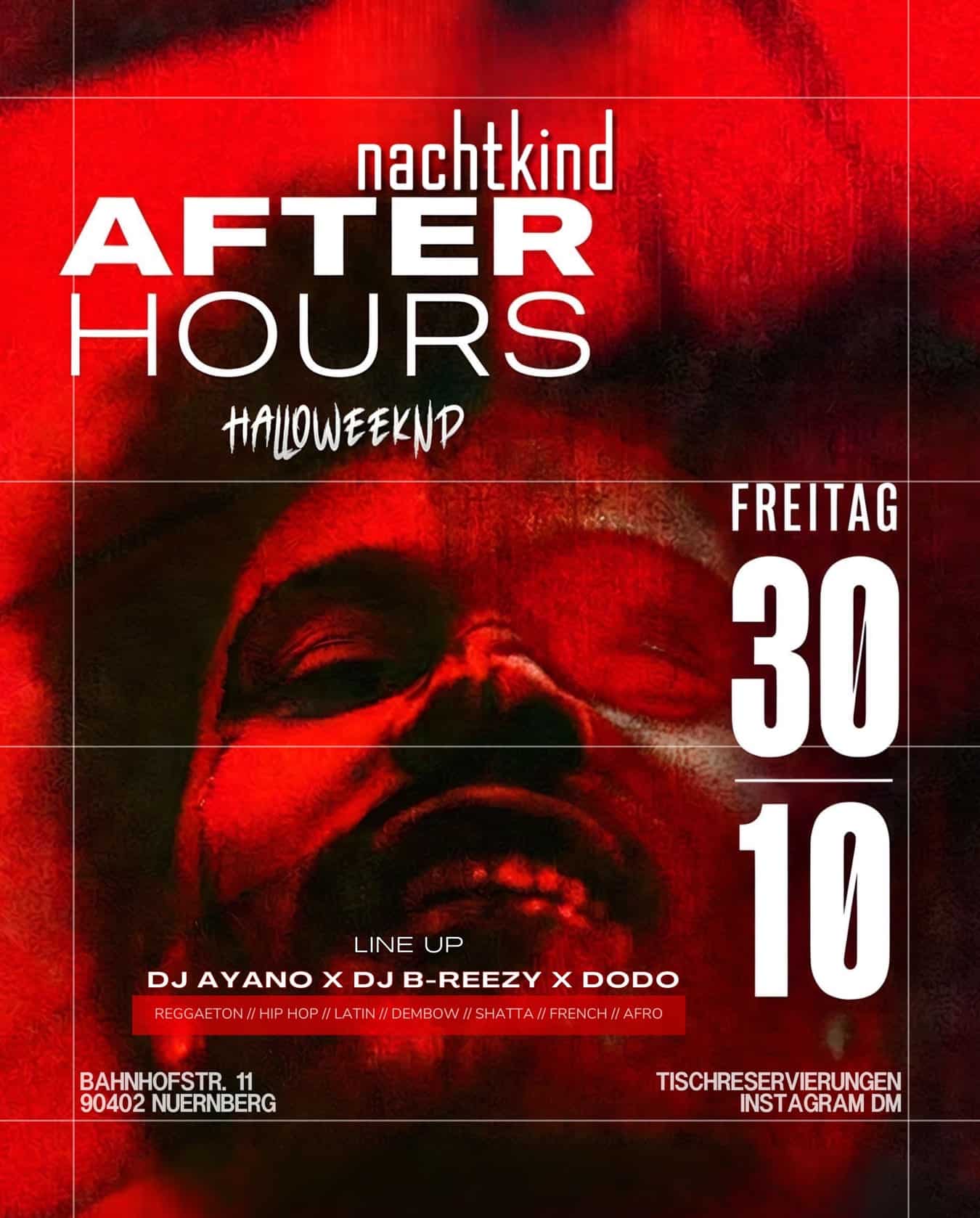 Flyer After Hours Halloweeknd am Freitag, 30. Oktober 2026 im nachtkind Nürnberg mit DJ Ayano, DJ B-Reezy und Dodo