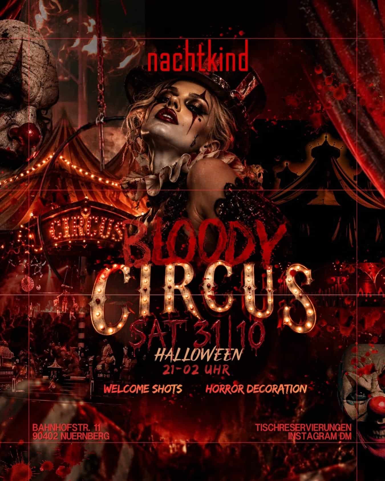 Flyer Bloody Circus Halloween Party am Samstag, 31. Oktober 2026 im nachtkind Nürnberg